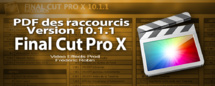 FCPX 10.1 : Pdf des raccourcis du logiciel FCPX 10.1 : Pdf des raccourcis du logiciel