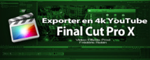 FCPX 10.1 : ajout d’une destination pour le partage de vidéo en 4K sur YouTube FCPX 10.1 : ajout d’une destination pour le partage de vidéo en 4K sur YouTube
