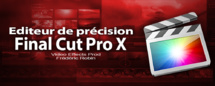 FCPX 10.1 : L'éditeur de précision (video 23) FCPX 10.1 : L'éditeur de précision (video 23)
