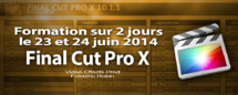 FCPX 10.1 : 2 jours de formation sur Paris FCPX 10.1 : 2 jours de formation sur Paris
