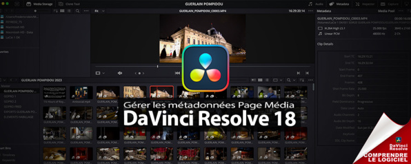DaVinci Resolve 18 : onglet métadonnées de la page Média