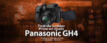 Panasonic GH4 : tournage en C4K (test et prise en main) Panasonic GH4 : tournage en C4K (test et prise en main)