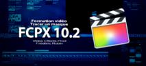 FCPX 10.2 : Tracer un masque