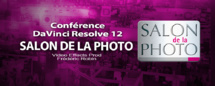 Salon de la Photo 2015 : Présentation DaVinci Resolve 12 Salon de la Photo 2015 : Présentation DaVinci Resolve 12
