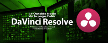 DaVinci Resolve 12 : Le Outside Node (#video53)