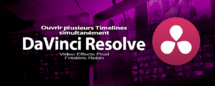 DaVinci Resolve 12 : Ouvrir plusieurs projets simultanément (#video72) DaVinci Resolve 12 : Ouvrir plusieurs projets simultanément (#video72)