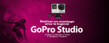 GoPro Hero 4 : montage avec GoPro Studio (Part 2) GoPro Hero 4 : montage avec GoPro Studio (Part 2)