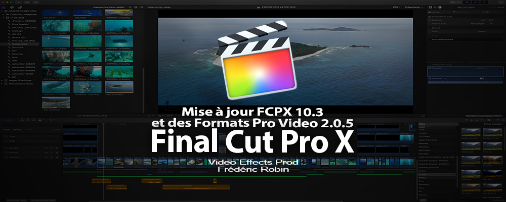 Final Cut Pro X : mise à jour version 10.3