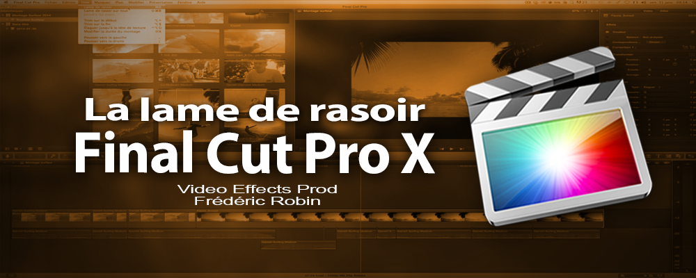 FCPX 10.1 : Utilisation de la lame de Rasoir (vidéo 36)