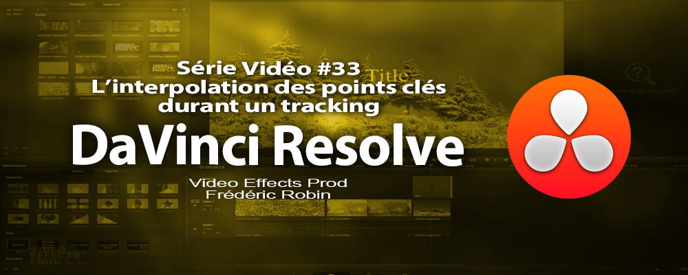 DaVinci Resolve 11 : L'interpolation des points clés durant le tracking #33