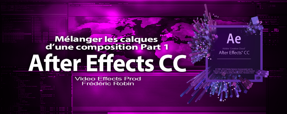 After Effects : Mélanger les différents calques d'une composition