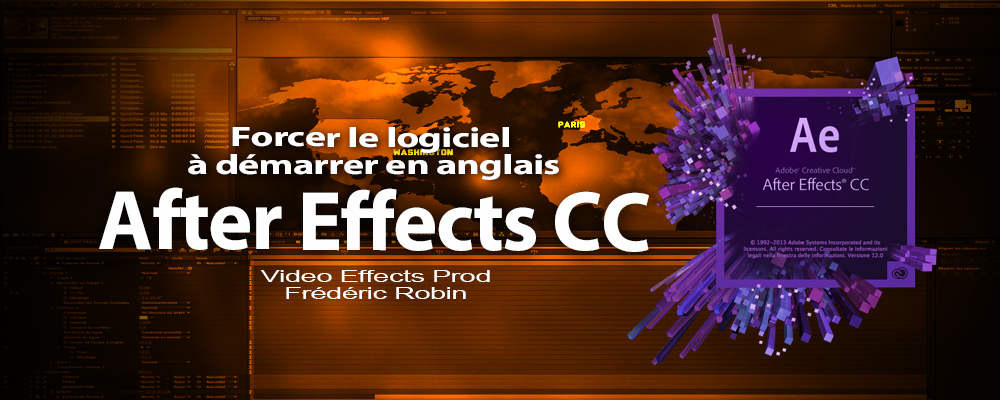 After Effects : Changer la langue au démarrage du logiciel.