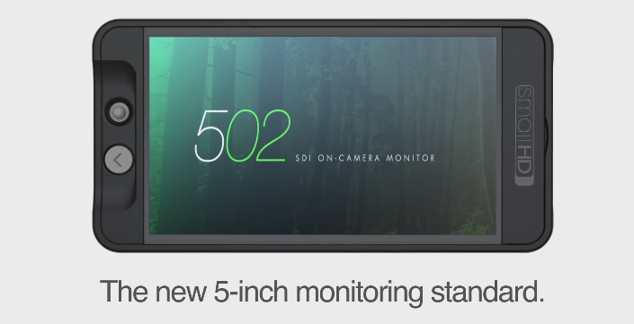 Le nouvel écran de contrôle 502 de SmallHD.