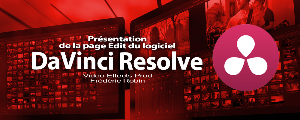DaVinci Resolve 12: Présentation de la page Edit (#video14)