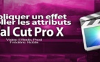 FCPX 10.1.1 : Appliquer un effet et coller les attributs (vidéo 27)